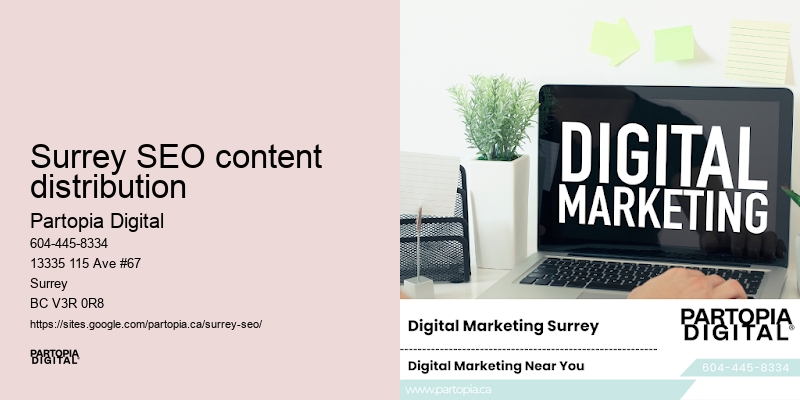 SEO agency near me Surrey SEO content distribution Canada