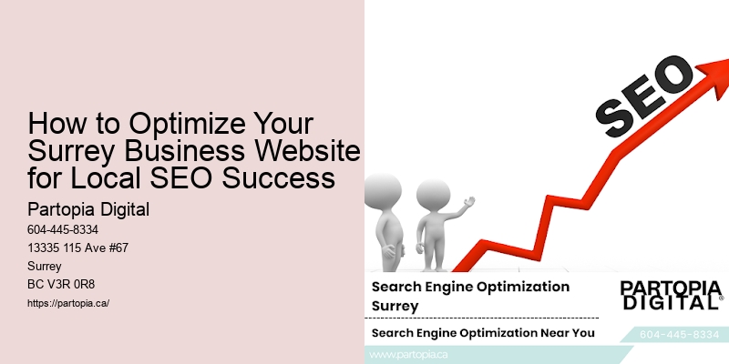 How to Optimize Your Surrey Business Website for Local SEO Success